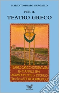 Per il teatro greco libro