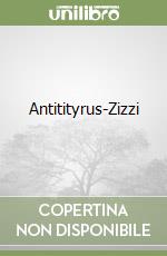 Antitityrus-Zizzi libro