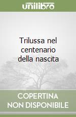 Trilussa nel centenario della nascita libro