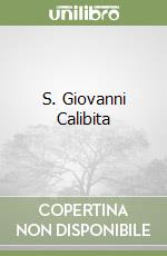 S. Giovanni Calibita libro