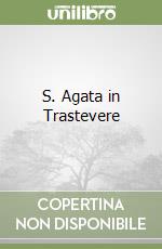 S. Agata in Trastevere libro