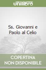 Ss. Giovanni e Paolo al Celio libro