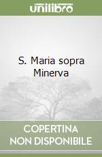 S. Maria sopra Minerva libro