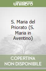 S. Maria del Priorato (S. Maria in Aventino) libro