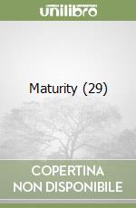 Maturity (29) libro