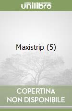 Maxistrip (5) libro