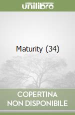 Maturity (34) libro