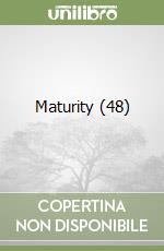 Maturity (48) libro