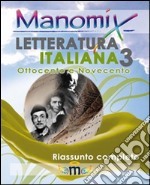 Manomix di letteratura italiana. Vol. 3 libro