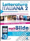 Letteratura italiana. Riassunto da leggere e ascoltare. Con file MP3. Vol. 2: Dal Seicento ala prima metà dell'Ottocento libro