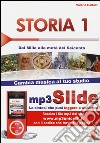 Storia. Riassunto da leggere e ascoltare. Con file MP3. Vol. 1: Dal Mille alla metà del Seicento libro di Galbiati Valeria