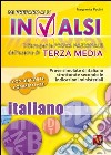 Mi preparo all'INVALSI. Italiano per la terza media libro di Paolini Margherita