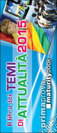 Il libro dei temi di attualità 2015