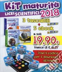 Manomix. Maturità per Licei scientifici 2018. Kit. Con 5 ebook libro