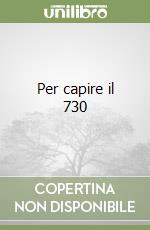 Per capire il 730