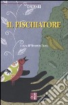 Il fischiatore libro