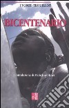 Bicentenario libro di Trouillot Lyonel