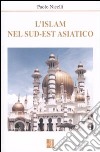 L'Islam nel sud-est asiatico libro