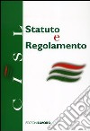 Statuto e regolamento CISL libro