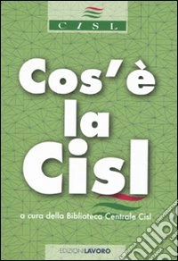 Cos'è la CISL
