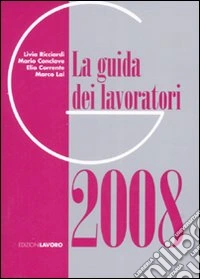 La guida dei lavoratori 2008