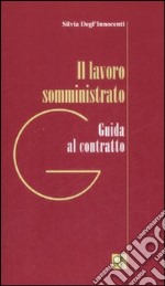 Il lavoro somministrato libro