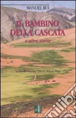 Il bambino della cascata e altre storie