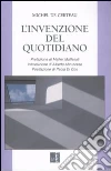 L'Invenzione del quotidiano libro