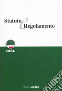 Statuto e Regolamento