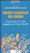 Salute e sicurezza sul lavoro libro