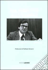 Dal conflitto allo scambio. L'attualità del pensiero di Ezio Tarantelli libro