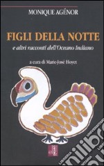 Figli della notte e altri racconti dell'Oceano Indiano libro