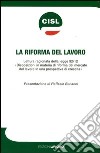 La riforma del lavoro libro di CISL (cur.)