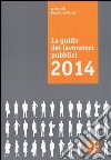 La guida dei lavoratori pubblici libro