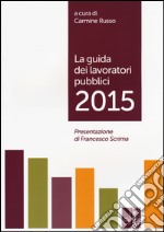 La guida dei lavoratori pubblici