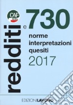 Redditi e 730. Norme interpretazioni quesiti libro