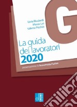 La guida dei lavoratori 2020 libro