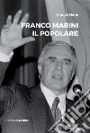 Franco Marini. Il popolare libro