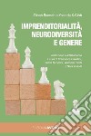 Imprenditorialità, neurodiversità e genere libro