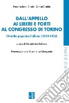Dall'appello ai Liberi e forti al congresso di Torino. Il Partito popolare italiano (1919-1923) libro