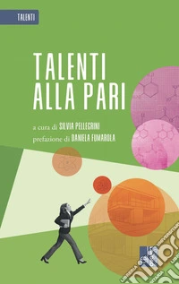 Talenti alla pari libro
