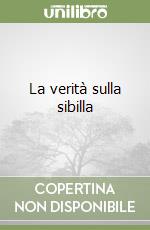 La verità sulla sibilla libro