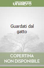 Guardati dal gatto libro