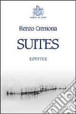 Suites. Ediz. multilingue libro