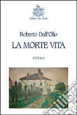 La morte vita libro