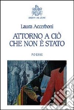 Attorno a ciò che non è stato libro