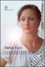 L'occhio dei poeti libro