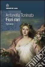 Fiori rari libro