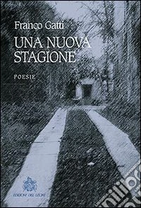 Una nuova stagione libro