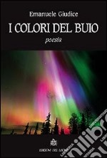 I colori del buio libro